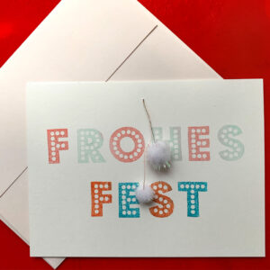 Frohes Fest, Klappkarte mit 2 Bommeln, mit Kuvert, festlich,